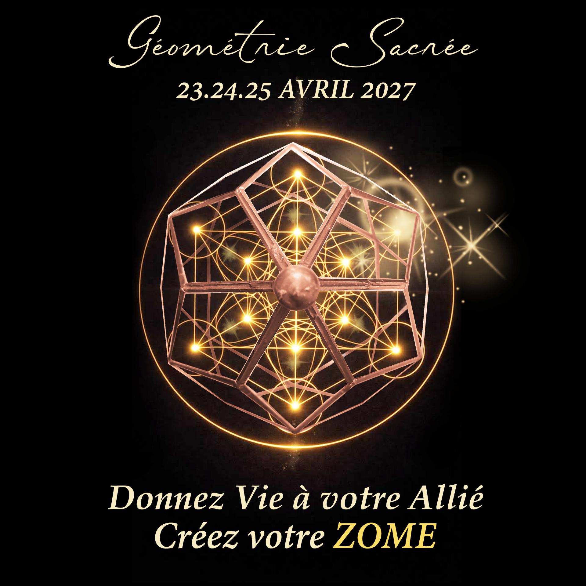 Formation Zome 6 géométrie Sacrée
